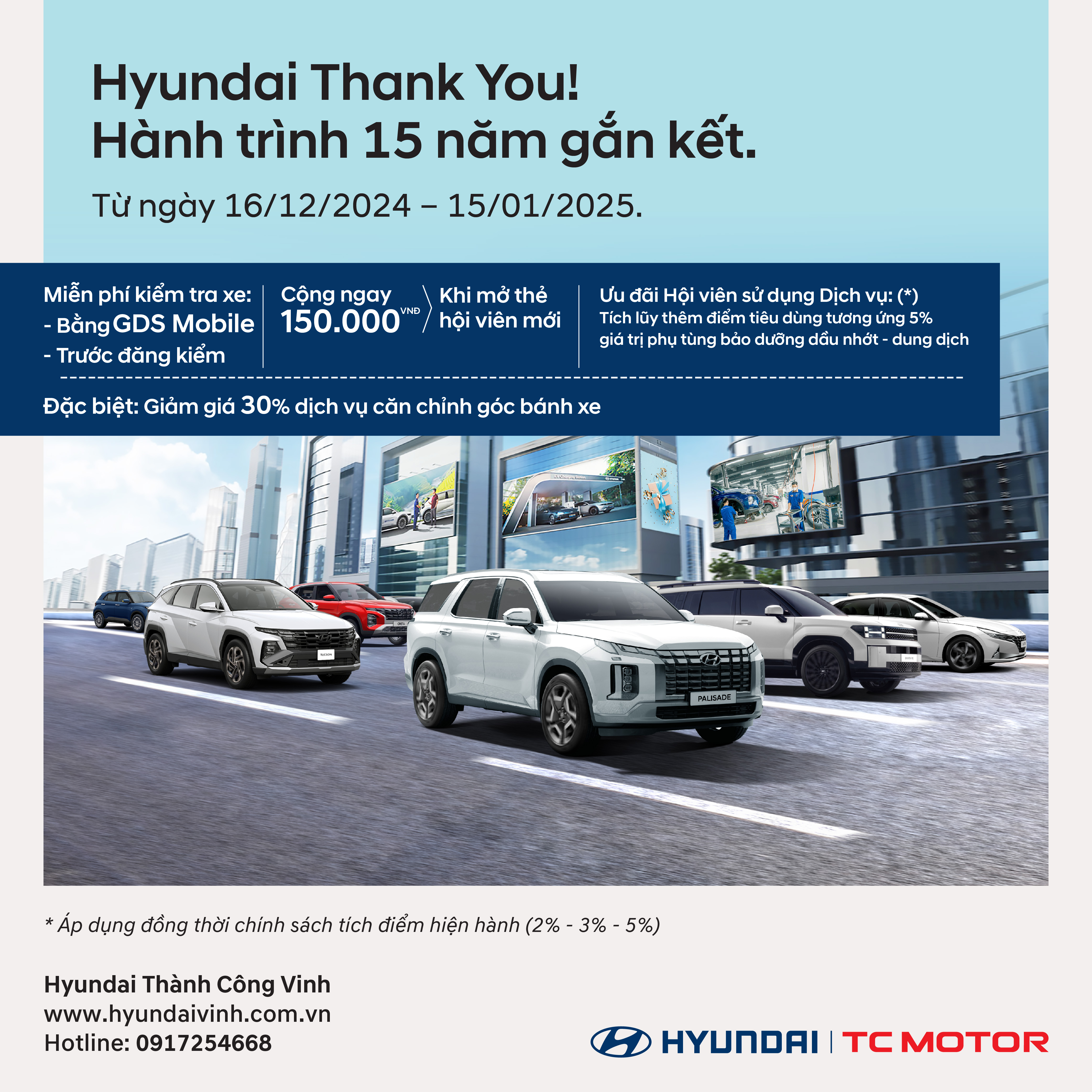 Tri Ân Khách Hàng "Hyundai Thank You! - Hành Trình 15 Năm Gắn Kết"